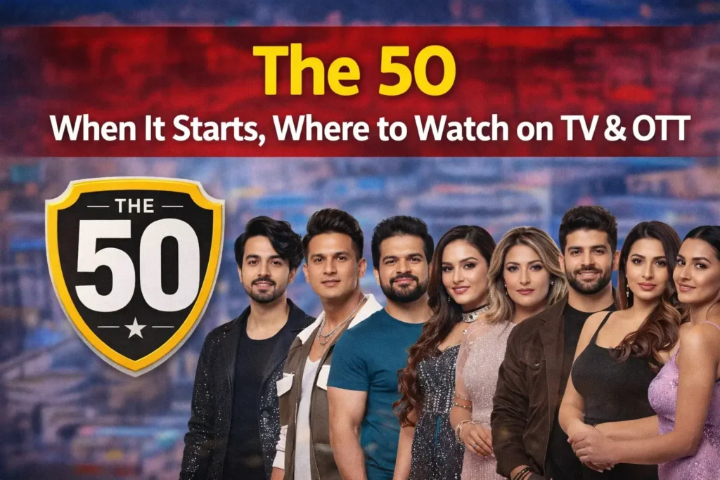 The 50 reality show contestants group poster with premiere date and TV OTT streaming details